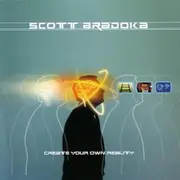 Create Your Own Reality -Scott Brabooka CD