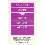 ANCIENT EGYPT LIGHT OF THE WORLD