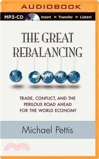 在飛比找三民網路書店優惠-The Great Rebalancing ― Trade,