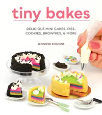 在飛比找誠品線上優惠-Tiny Bakes: Delicious Mini Cak