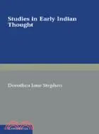 在飛比找三民網路書店優惠-Studies in Early Indian Though