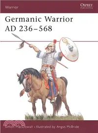 在飛比找三民網路書店優惠-Germanic Warrior ─ Ad 236-568