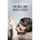 The Well & Badly Loved: A Queer Trilogy