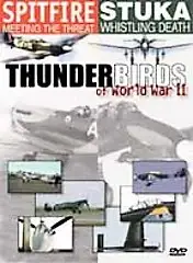 Thunderbirds of World War II: Spitfire Meeting The ThreatStuka Whistlin - New