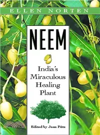 在飛比找三民網路書店優惠-Neem: India's Miraculous Heali