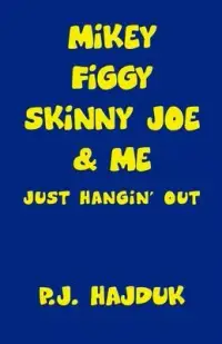 在飛比找博客來優惠-Mikey Figgy Skinny Joe & Me: J
