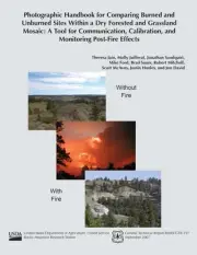 Photographic Handbook for Comparing burned and Unburned Sites Within a Dry Fores