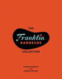 在飛比找誠品線上優惠-The Franklin Barbecue Collecti