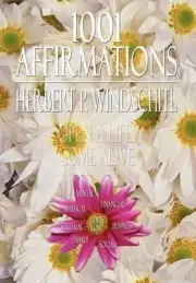 1001 Affirmations by Herbert P. Windschitl (English) Hardcover Book