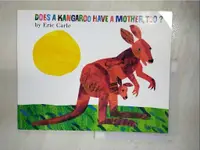 在飛比找蝦皮購物優惠-Does a Kangaroo Have a Mother,