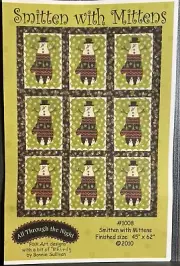 All Through The Night “Smitten with Mittens”by Bonnie Sullivan, Quilt Pattern