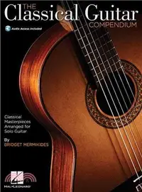 在飛比找三民網路書店優惠-The Classical Guitar Compendiu