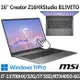 msi Creator Z16HXStudio B13VETO-226TW 16吋(i7-13700HX/32G/1T SSD/RTX4050-6G)