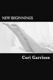 New Beginnings by Cori Garrison (English) Paperback Book
