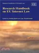 Research Handbook on Eu Internet Law