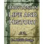 BABYLONIAN LIFE AND HISTORY 1891