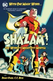 Shazam The World's Mightiest Mortal Volume 1 HC DC Comics