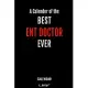 Calendar for ENT Doctors / ENT Doctor: Weekly Calendar for 2020 / Journal / Planner for the whole year. Space for Notes, Diary Writing, Event Planning