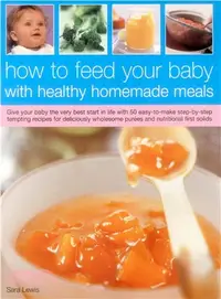 在飛比找三民網路書店優惠-How to Feed Your Baby With Hea