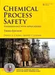 Chemical Process Safety ─ Fundamentals With Applications