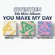 SEVENTEEN - 5th Mini Album [YOU MAKE MY DAY](重新發行)