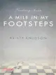 A Mile in My Footsteps