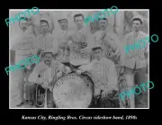 OLD POSTCARD SIZE PHOTO OF KANSAS CITY RINGLING BROTHERS CIRCUS BAND 1890