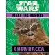 Star Wars - Meet the Heroes - Chewbacca