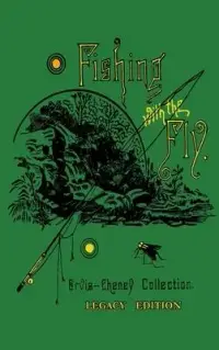 在飛比找博客來優惠-Fishing With The Fly (Legacy E