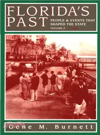 在飛比找三民網路書店優惠-Florida's Past ― People and Ev