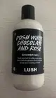 Lush Cosmetics Posh White Chocolate and Rose Shower Gel NEW