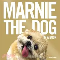 在飛比找三民網路書店優惠-Marnie the Dog ─ I'm a Book