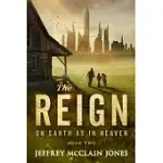 THE REIGN II: ON EARTH AS IN HEAVEN