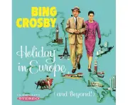 Bing Crosby - Bing Crosby: Holiday in Europe (And Beyond!) [COMPACT DISCS] USA import