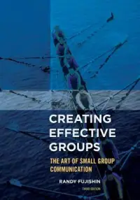 在飛比找博客來優惠-Creating Effective Groups: The