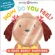 My Little World: How Do You Feel?: A Book About Emotions