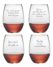 Susquehanna Glass Fashion Quotes Set of Four 21oz Stemless Wine Glasses
