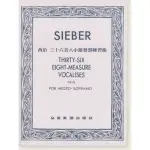 SIEBER西伯三十六首八小節發聲練習曲 OP.93 FOR MEZZO-SOPRANO