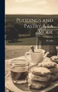 在飛比找博客來優惠-Puddings and Pastry À La Mode