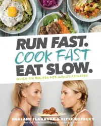 在飛比找博客來優惠-Run Fast. Cook Fast. Eat Slow.