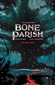 Bone Parish 3, Paperback by Bunn, Cullen; Scharf, Jonas (ART); Guimaraes, Ale...
