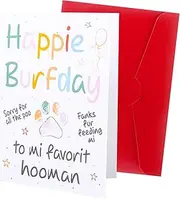 Happy Birthday Card from Dog, Funny Birthday Card for Pet Owner Birthday Card with Envelope to Mum or Dad, Husband, Wife, Boyfriend or Girlfriend, Her or Him