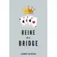 Reine Du Bridge - Carnet de Notes A5 (15 x 22 cm) - 120 pages