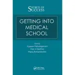 SECRETS OF SUCCESS: GETTING INTO MEDICAL SCHOOL