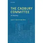 THE CADBURY COMMITTEE: A HISTORY