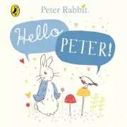 Peter Rabbit: Hello Peter!, Hardcover by Potter, Beatrix, Brand New, Free shi...