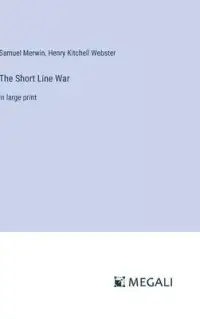 在飛比找博客來優惠-The Short Line War: in large p