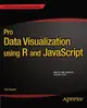 Pro Data Visualization using R and JavaScript (Paperback)-cover