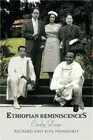 Ethiopian Reminiscences: Early Days (Paperback or Softback)