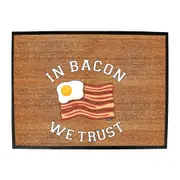 Food In Bacon We Trust - Funny Novelty Doormat Man Cave Floor mat